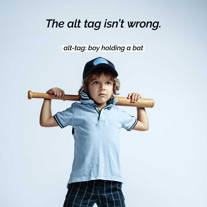 Boy holding a bat – an unclear alt text example. The image shows a boy holding his baseball bat